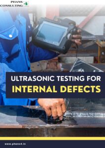 5.1 Ultrasonic Testing for Internal Defects