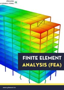 6.1 FINITE ELEMENT ANALYSIS (FEA)