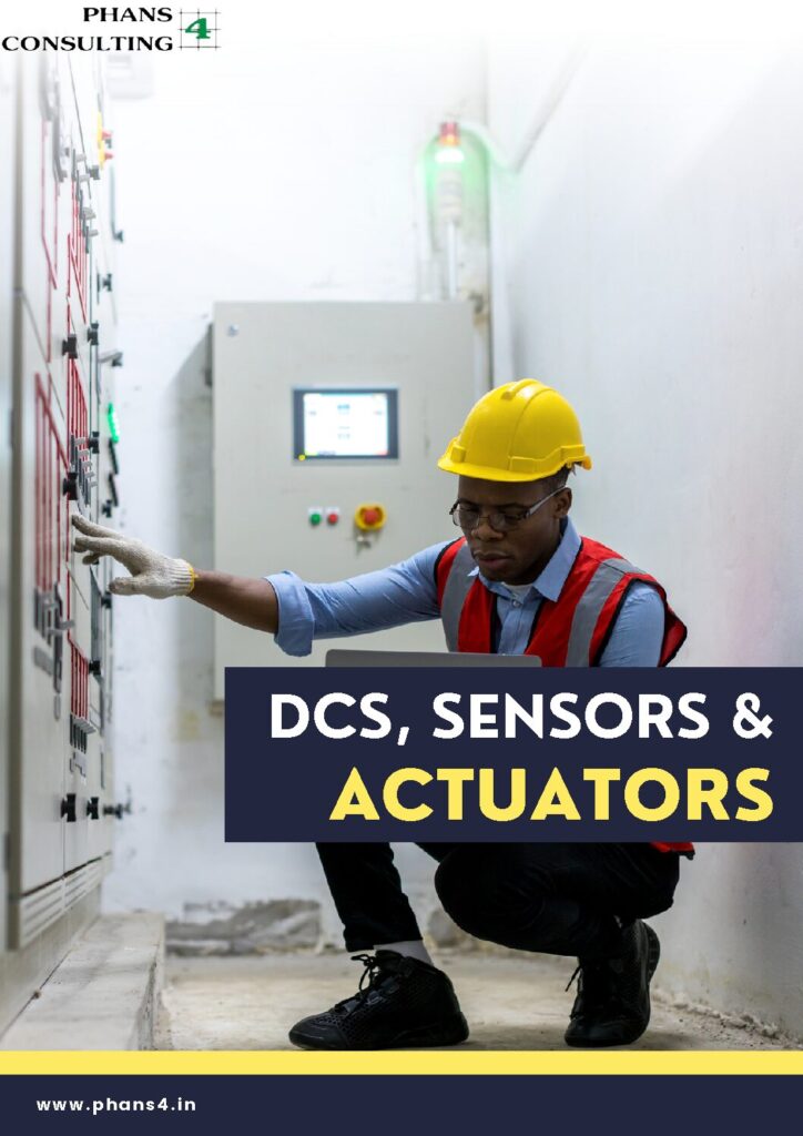 3 Distributed Control Systems (DCS), Sensors, and Actuators!